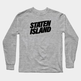 Staten Island Long Sleeve T-Shirt